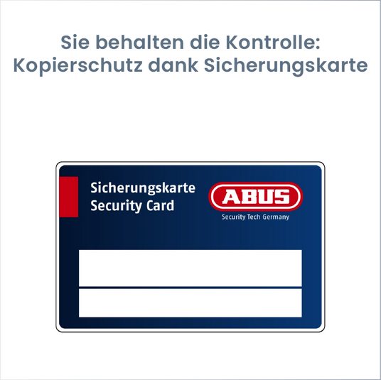 ABUS Sicherungskarte: Schlüssel und Zylinder werden nur gegen Vorlage der Karte nachgefertigt